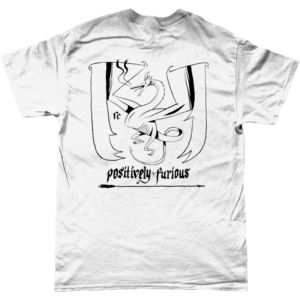 Positively Furious // Dragão enfezado – camiseta unissex T-shirt BR